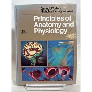 Principles of Anatomy and Physiology~ Gerard Tortora 1987 HC (FC211-4Q912